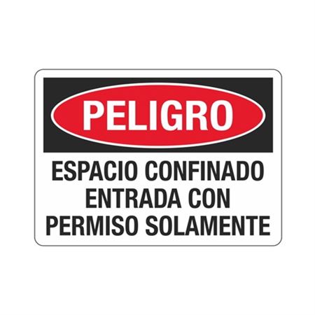 Espacio Confinado Entrada Con
Permiso Solamente Sign